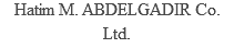 Hatim M. ABDELGADIR Co. Ltd.